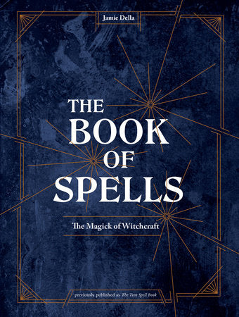 📋 Copy Alt Text:
The Book of Spells by Jamie Della – a practical guide to magical rituals, intentions, and everyday witchcraft.
