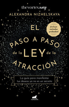 El paso a paso de ley de atracciónv- Alexandra Nizhelskaya By Alexandra Nizhelskaya