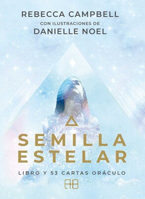 Semilla estelar Libro y 53 cartas oráculo By Rebecca Campbell
