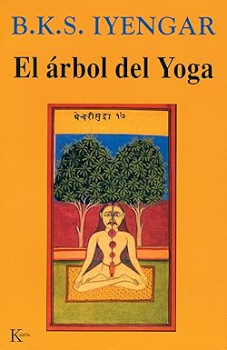 El árbol del yoga by B. K. S. Iyengar