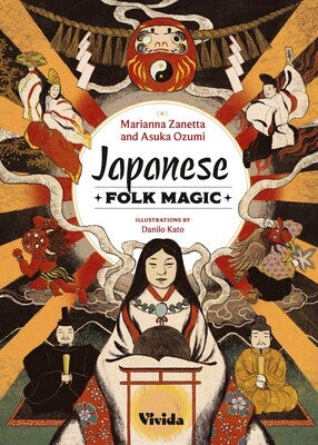 Japanese Folk Magic By Marianna Zanetta
