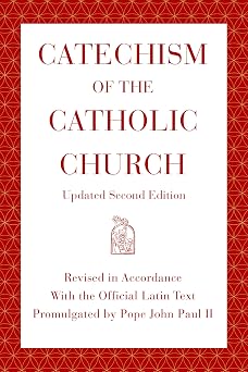 Catechism of the Catholic Church: Updated Second Edition by U.S. Catholic Church