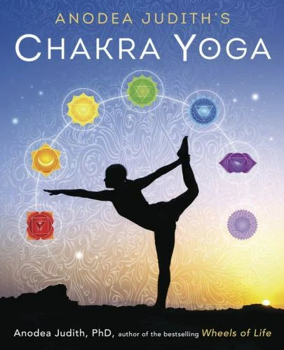 Anodea Judith's Chakra Yoga by Anodea Judith – a comprehensive 454-page guidebook integrating yoga practices with the chakra system, featuring step-by-step postures, breathing techniques, mantras, and meditations to activate and balance the body's energy centers.
