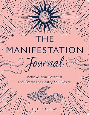Copy
The Manifestation Journal by Gill Thackray – guided prompts and exercises to unlock potential and manifest desired reality.

