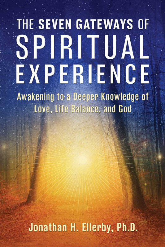 🖱️ Copy
The Seven Gateways of Spiritual Experience by Jonathan H. Ellerby – exploring seven transformative paths to deeper spiritual awareness.

