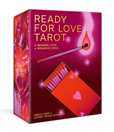 Ready for Love Tarot: A 78-Card Deck and Guidebook. A Modern Love and Romance Deck by Amelia Rose and Lindsey Reyes-Chanquin