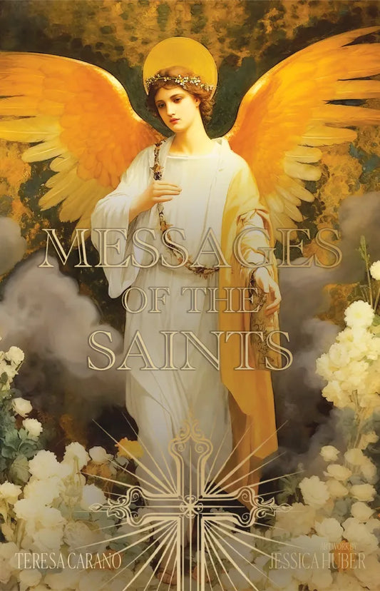 Messages of the Saints By Teresa Carano
