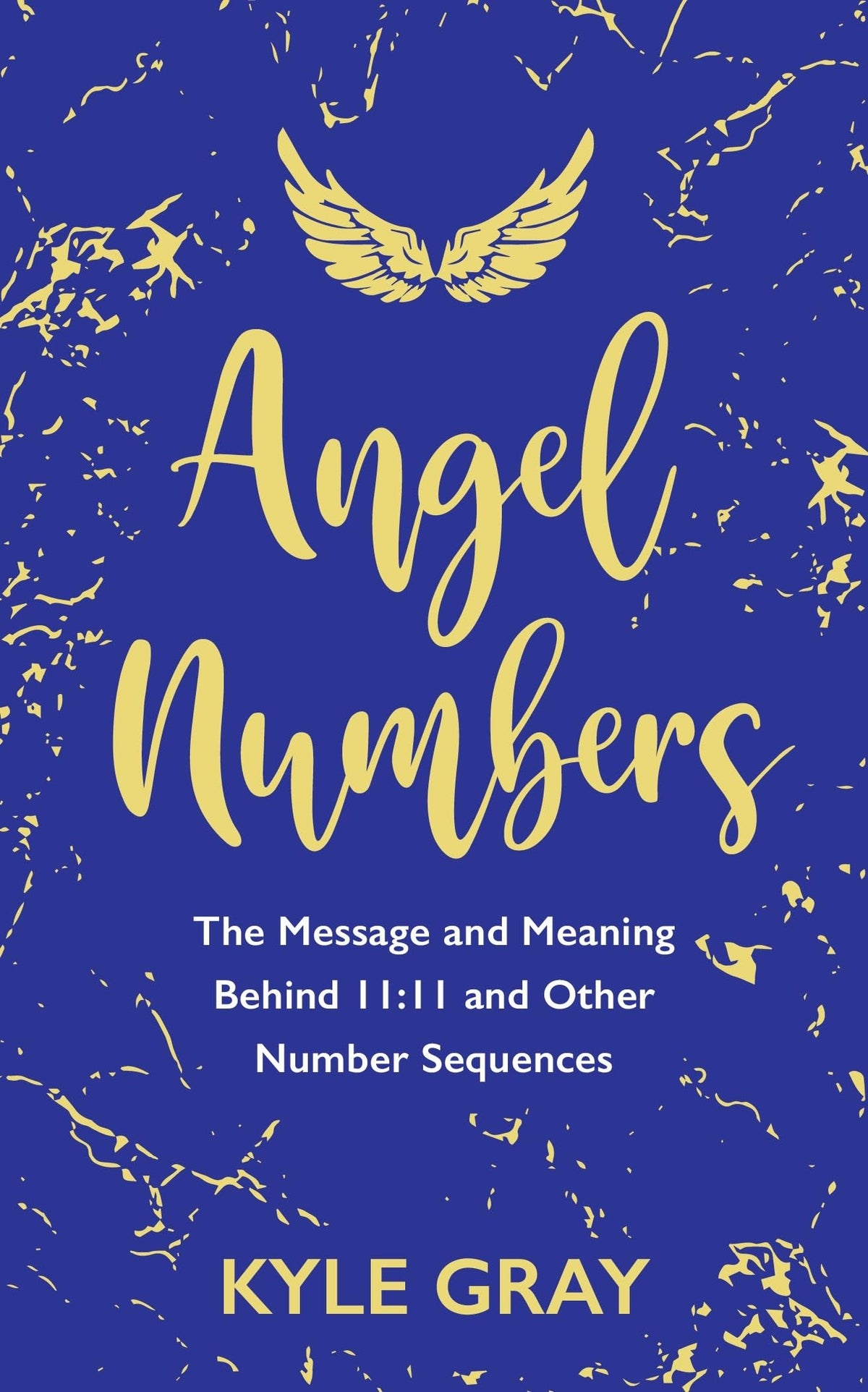 Angel Numbers by Kyle Gray – discover the spiritual meaning behind 11:11 and other repeating number sequences.
