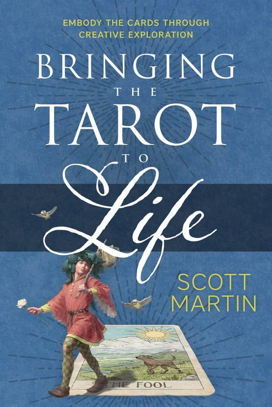 
Bringing the Tarot to Life by Scott Martin – experiential guide using theater techniques to deepen tarot practice.
