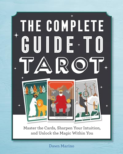 The Complete Guide to Tarot by Dawn Marino – comprehensive guide featuring 78 card profiles, upright and reversed meanings, astrology, and tarot spreads for personal growth.
