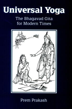 Universal Yoga by Prem Prakash