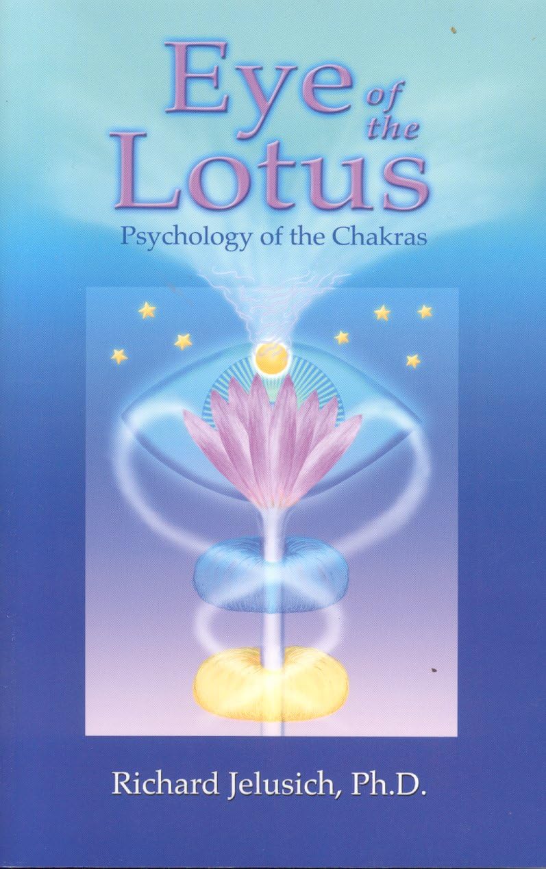 Eye of the Lotus: Psychology of the Chakras by Richard Jelusich – A comprehensive 416-page guide exploring the psychology of the chakras, offering practical techniques to understand and balance energy centers for personal transformation.
