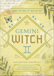 Gemini Witch by Ivo Dominguez Jr. – astrological witchcraft guide exploring Gemini energy, duality, and intuitive practices.
