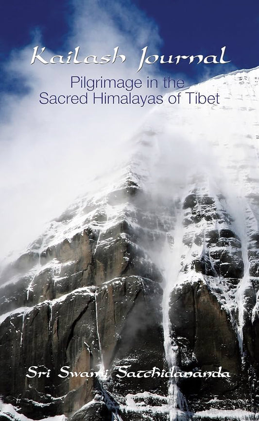 Kailash Journal by Sri Swami Satchidananda – spiritual travelogue chronicling a sacred Himalayan pilgrimage to Mount Kailash.
