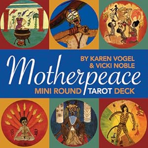 Mini Motherpeace Round Tarot Deck by Karen Vogel & Vicki Noble – a 78-card feminist deck with circular cards celebrating women's spiritual traditions.

