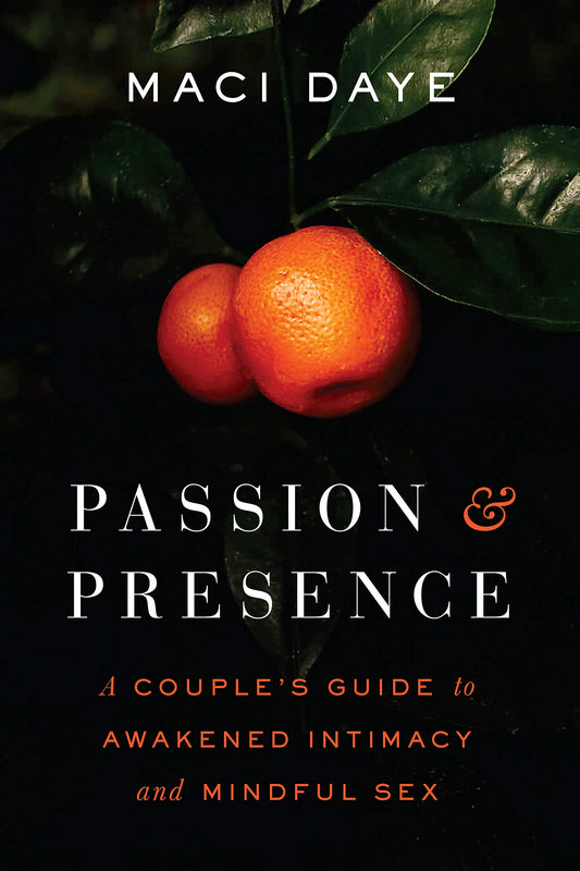 Passion and Presence – inspiring guide on living with heart-centered focus, purpose, and mindful awareness.
