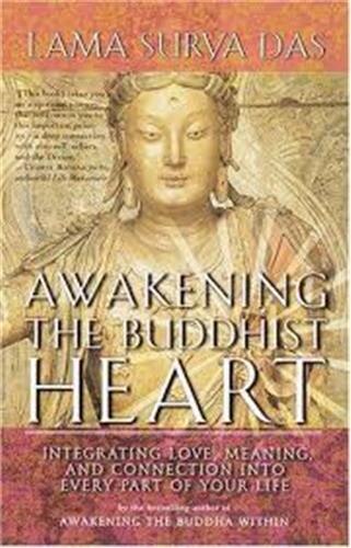 Awakening the Buddhist Heart by Lama Surya Das