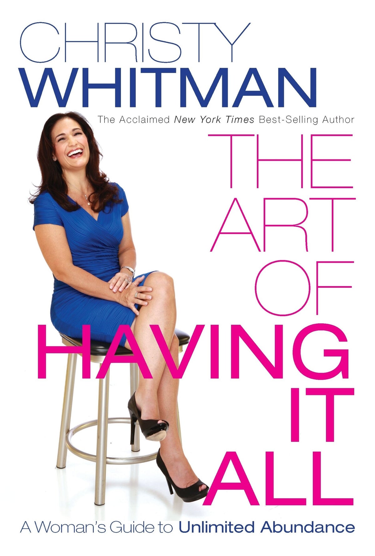 Art of Having It All by Christy Whitman