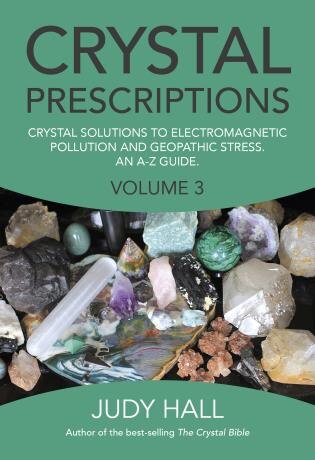 Crystal Prescriptions Vol. 3 by Judy Hall
