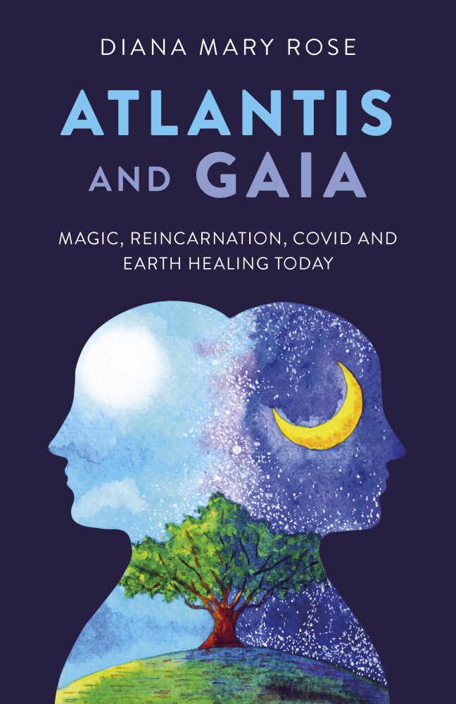 Atlantis and Gaia by Diana Mary Rose