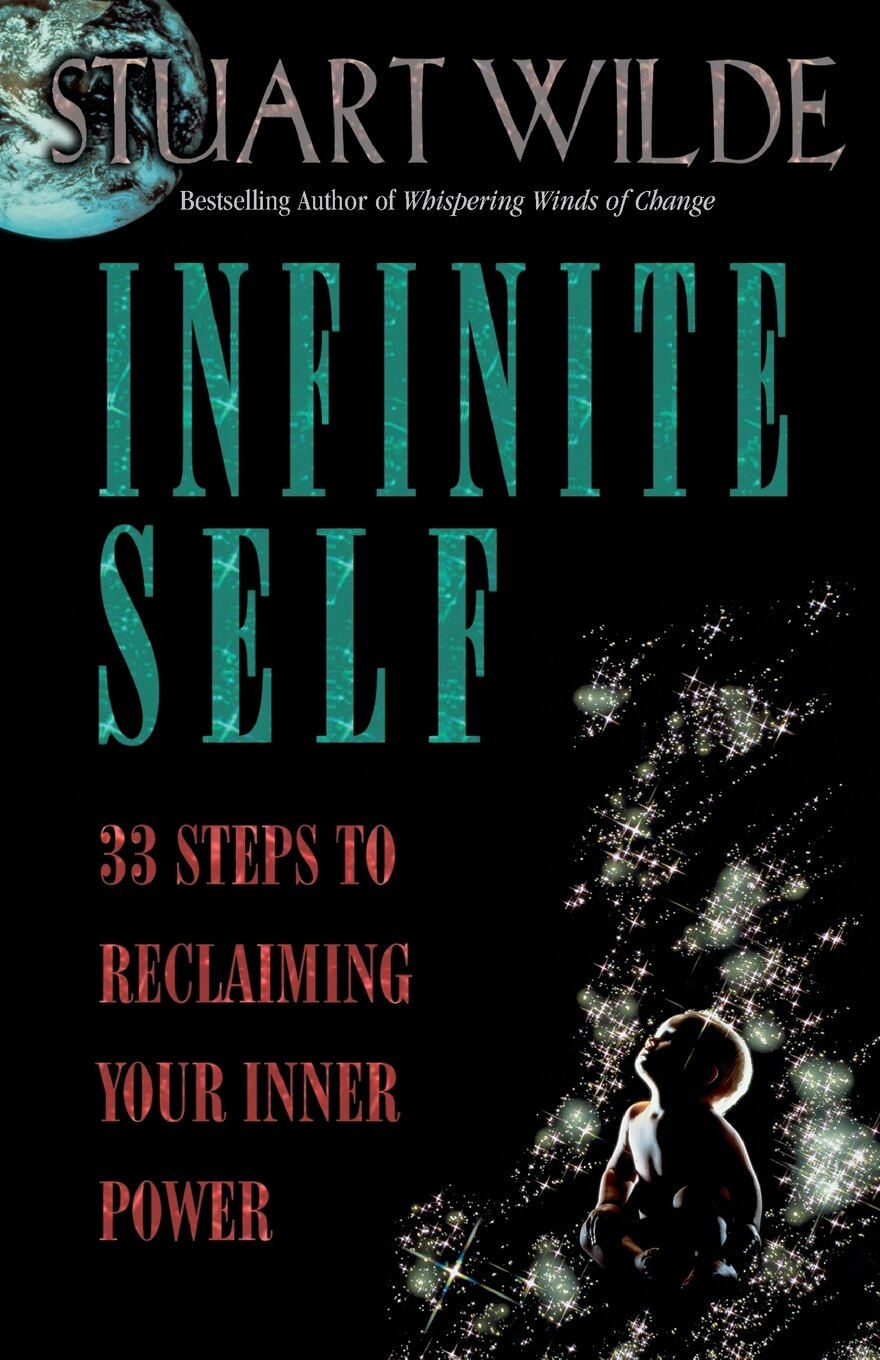 Infinite Self by Stuart Wilde