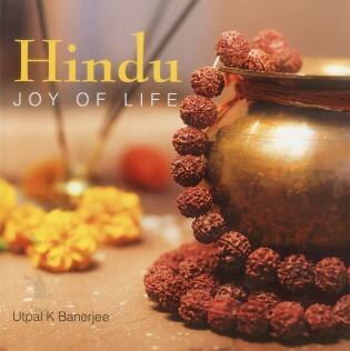 Hindu: Joy of Life by Utpal K. Banerjee