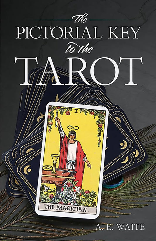 The Pictorial Key to the Tarot by A. E. Waite – a classic Dover Occult edition explaining tarot symbolism and meaning.

