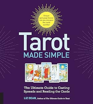 Tarot Made Simple by Liz Dean – spiral-bound guide featuring split-page design with tarot spreads and card interpretations for quick readings.
