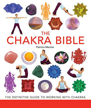The Chakra Bible by Patricia Mercier – expert guide to chakra energy, healing practices and balancing techniques.
