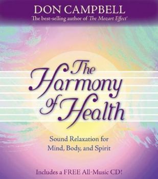 The Harmony of Health – sound relaxation techniques for holistic well‑being of mind, body & spirit.
