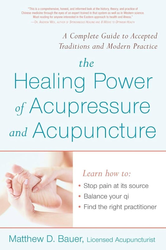 The Healing Power of Acupressure and Acupuncture – comprehensive guide to healing through acupressure techniques and acupuncture practices.
