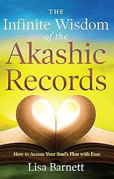 The Infinite Wisdom of the Akashic Records – guide exploring spiritual insights and soul history through the Akashic Records.
