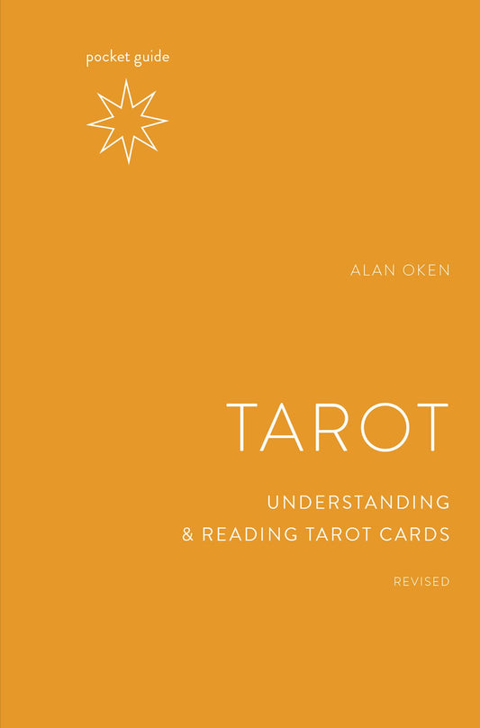 The Tarot by Alan Oken – pocket guide with clear insights into meanings of the 78 cards, perfect for readings.
