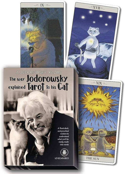 The Way Jodorowsky Explained Tarot to His Cat by Alejandro Jodorowsky – a 22-card major arcana deck with whimsical feline art.
