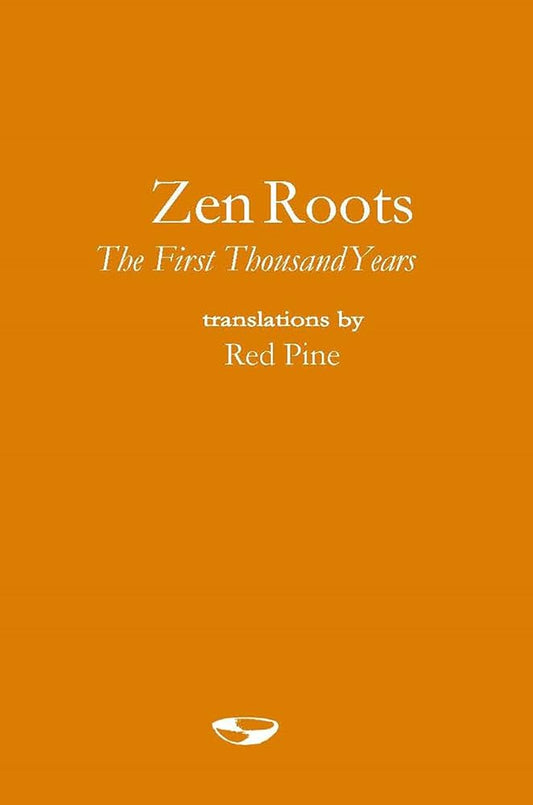Three Zen Sutras by Red Pine – translations of The Heart, Diamond, and Platform Sutras offering Zen wisdom and clarity.
