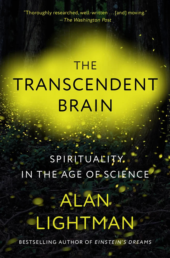 The Transcendent Brain by Alan Lightman – exploring the intersection of science and spirituality in human consciousness.
