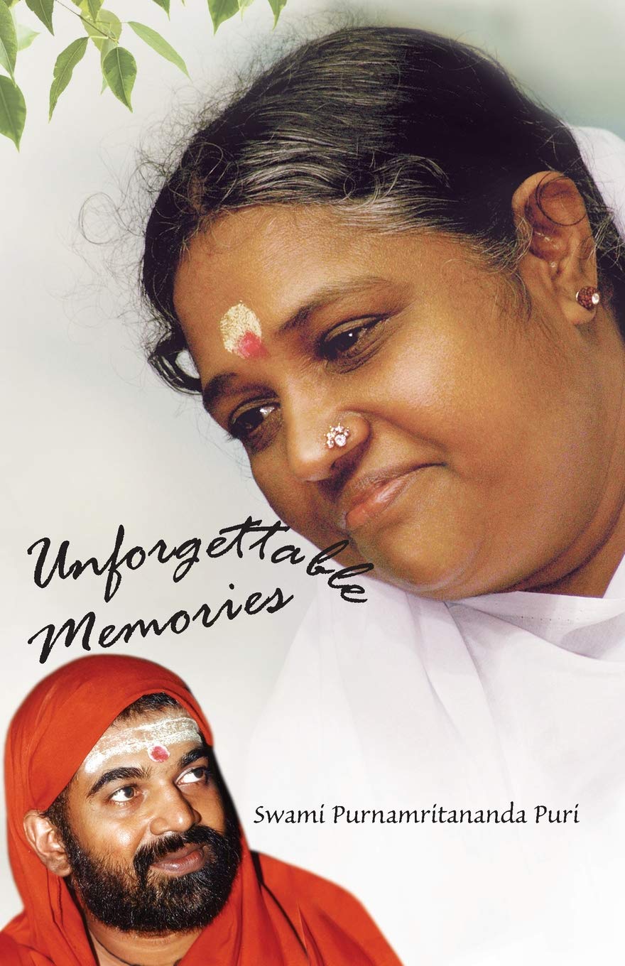 Unforgettable Memories by Swami Purnamritananda Puri – inspiring stories and teachings from a life of devotion.
