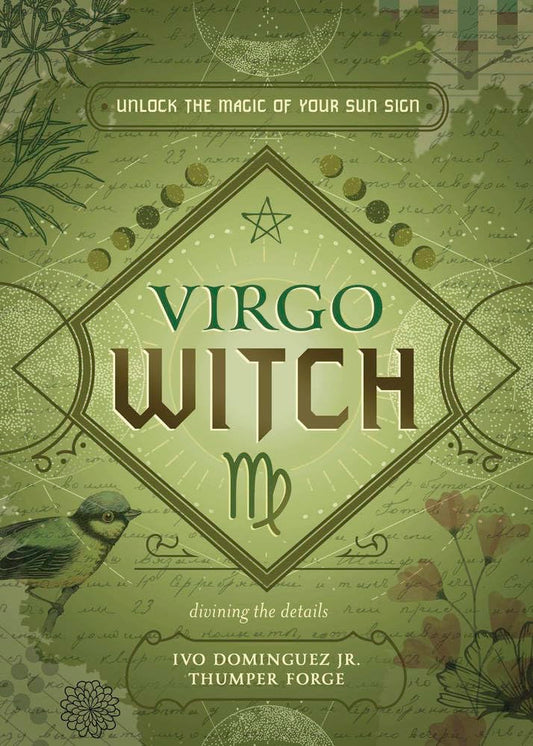 Virgo Witch by Ivo Dominguez Jr. & Thumper Forge – practical astrological witchcraft guide focused on Virgo traits, rituals & grounding.
