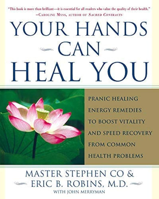 Your Hands Can Heal You by Master Stephen Co & Eric B. Robins – A 320-page guide introducing Pranic Healing techniques, including non-touch hand movements, energetic hygiene, and meditations, to address physical, psychological, and emotional health issues.
